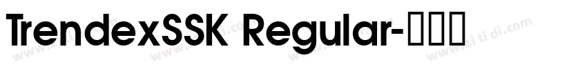 TrendexSSK Regular字体转换